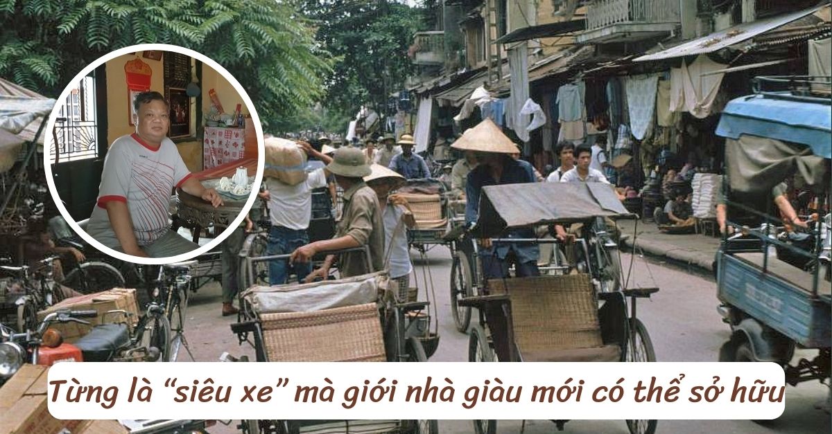 Đại gia buôn “siêu xe” nức tiếng Hà Nội xưa: Bán chỉ 4000đ/ chiếc, vài chiếc là đủ mua căn nhà